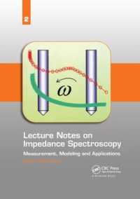 Lecture Notes on Impedance Spectroscopy : Measurement, Modeling and Applications, Volume 2 (Lecture Notes on Impedance Spectroscopy)
