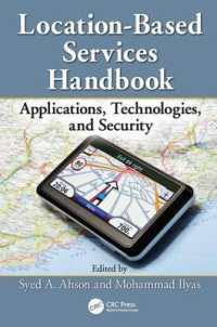 Location-Based Services Handbook : Applications, Technologies, and Security