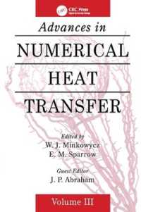 Advances in Numerical Heat Transfer, Volume 3 (Computational & Physical Processes in Mechanics & Thermal Scienc)