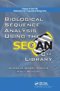 Biological Sequence Analysis Using the SeqAn C++ Library (Chapman & Hall/crc Computational Biology Series)