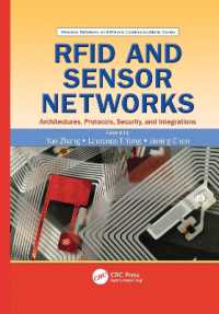 RFID and Sensor Networks : Architectures, Protocols, Security, and Integrations (Wireless Networks and Mobile Communications)