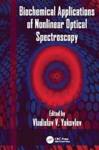Biochemical Applications of Nonlinear Optical Spectroscopy (Optical Science and Engineering)