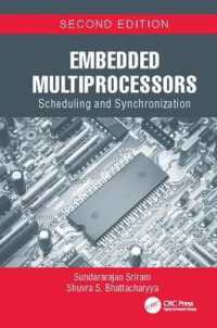 Embedded Multiprocessors : Scheduling and Synchronization, Second Edition (Signal Processing and Communications) （2ND）