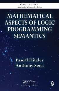 Mathematical Aspects of Logic Programming Semantics (Chapman & Hall/crc Studies in Informatics Series)
