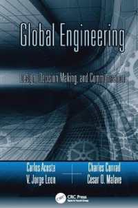 Global Engineering : Design, Decision Making, and Communication (Systems Innovation Book Series)