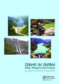 Dams in Japan : Past, Present and Future
