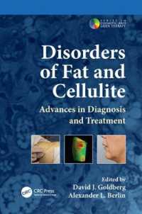 Disorders of Fat and Cellulite : Advances in Diagnosis and Treatment (Series in Cosmetic and Laser Therapy)