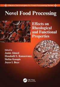Novel Food Processing : Effects on Rheological and Functional Properties (Electro-technologies for Food Processing Series)