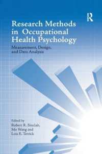 Research Methods in Occupational Health Psychology : Measurement, Design and Data Analysis