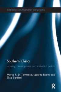 Southern China : Industry, Development and Industrial Policy (Routledge Contemporary China Series)