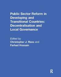 Public Sector Reform in Developing and Transitional Countries : Decentralisation and Local Governance