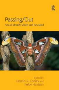 Passing/Out : Sexual Identity Veiled and Revealed