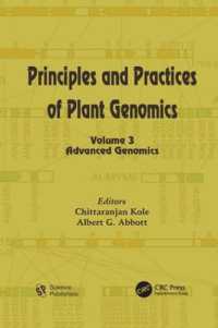 Principles and Practices of Plant Genomics, Volume 3 : Advanced Genomics