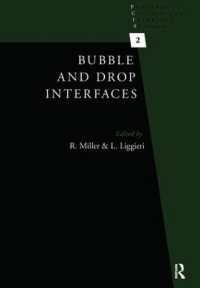 Bubble and Drop Interfaces (Progress in Colloid and Interface Science)