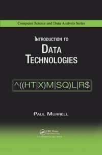 Introduction to Data Technologies (Chapman & Hall/crc Computer Science & Data Analysis)