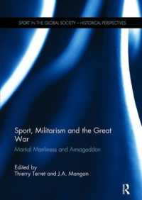 Sport, Militarism and the Great War : Martial Manliness and Armageddon (Sport in the Global Society - Historical Perspectives)