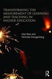 Transforming the Measurement of Learning and Teaching in Higher Education