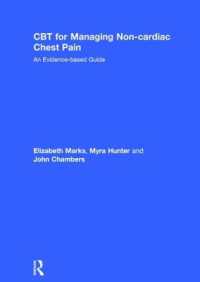 CBT for Managing Non-cardiac Chest Pain : An Evidence-based Guide