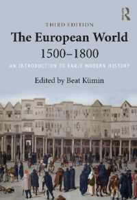 European World 1500-1800 : An Introduction to Early Modern History -- Paperback / softback （3 ed）