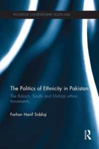 The Politics of Ethnicity in Pakistan : The Baloch, Sindhi and Mohajir Ethnic Movements (Routledge Contemporary South Asia Series)