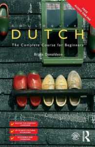 Colloquial Dutch : The Complete Course for Beginners (Colloquial) （2 BLG）
