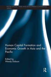 Human Capital Formation and Economic Growth in Asia and the Pacific (Paftad Pacific Trade and Development Conference Series)