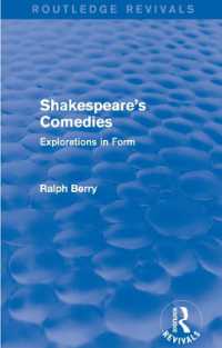 Shakespeare's Comedies : Explorations in Form (Routledge Revivals)