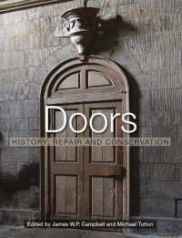 扉：歴史・修復・保全<br>Doors : History, Repair and Conservation