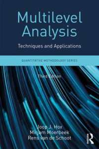 マルチレベル分析：技術と適用（第３版）<br>Multilevel Analysis : Techniques and Applications, Third Edition (Quantitative Methodology Series) （3RD）