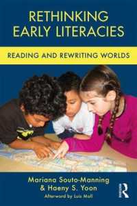 早期リテラシー再考<br>Rethinking Early Literacies : Reading and Rewriting Worlds (Changing Images of Early Childhood)