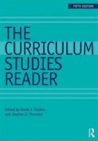 カリキュラム研究読本（第５版）<br>The Curriculum Studies Reader （5TH）