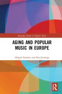 Aging and Popular Music in Europe (Routledge Studies in Popular Music)