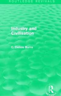 Industry and Civilisation (Routledge Revivals)