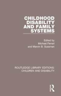 Childhood Disability and Family Systems (Routledge Library Editions: Children and Disability)