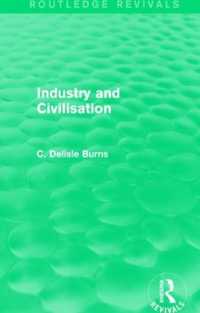 Industry and Civilisation (Routledge Revivals)