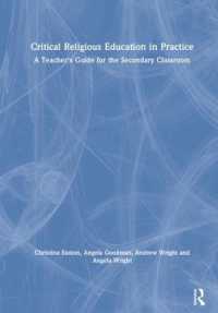 Critical Religious Education in Practice : A Teacher's Guide for the Secondary Classroom