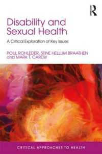 障害と性的健康：批判心理学的視座<br>Disability and Sexual Health : A Critical Exploration of Key Issues (Critical Approaches to Health)