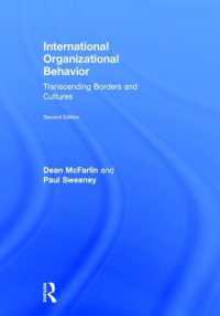 国際ビジネスにおける組織行動（第２版）<br>International Organizational Behavior : Transcending Borders and Cultures （2ND）