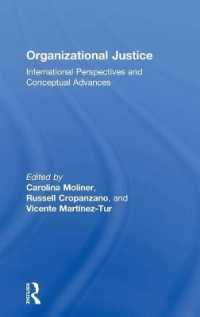 組織における公正：国際的視座と概念的応用<br>Organizational Justice : International perspectives and conceptual advances