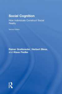 社会的認知（テキスト・第2版）<br>Social Cognition : How Individuals Construct Social Reality （2ND）