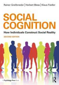 社会的認知（テキスト・第2版）<br>Social Cognition : How Individuals Construct Social Reality （2ND）