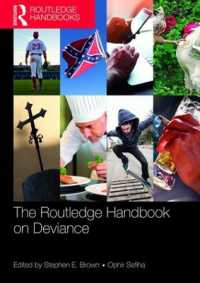 ラウトレッジ版　逸脱ハンドブック<br>Routledge Handbook on Deviance (Routledge International Handbooks)