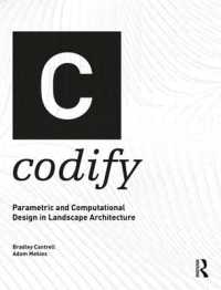 Codify : Parametric and Computational Design in Landscape Architecture