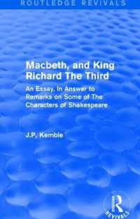 Macbeth, and King Richard the Third : An Essay, in Answer to Remarks on Some of the Characters of Shakespeare (Routledge Revivals)