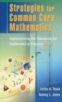Strategies for Common Core Mathematics : Implementing the Standards for Mathematical Practice, K-5