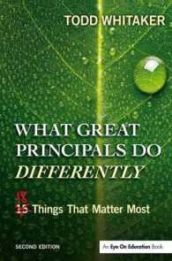What Great Principals Do Differently : Eighteen Things That Matter Most （2ND）