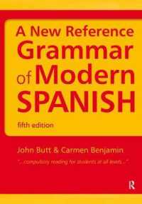 A New Reference Grammar of Modern Spanish (Routledge Reference Grammars) （5TH）