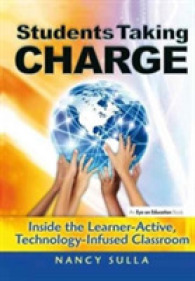 Students Taking Charge : Inside the Learner-active, Technology-infused Classroom
