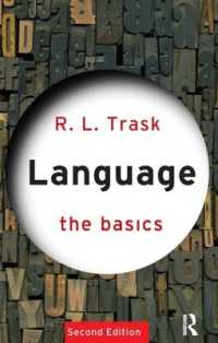 言語の基本（第２版）<br>Language: the Basics (The Basics) （2ND）