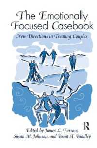 The Emotionally Focused Casebook : New Directions in Treating Couples